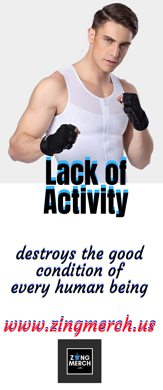 Lack of Activity